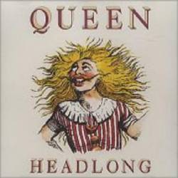 Queen : Headlong