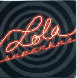 Superbus : Lola