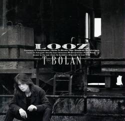 T-Bolan : Looz