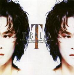 T-Bolan : T-Bolan T-Bolan : T-Bolan