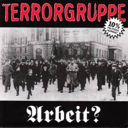 Terrorgruppe : Arbeit?