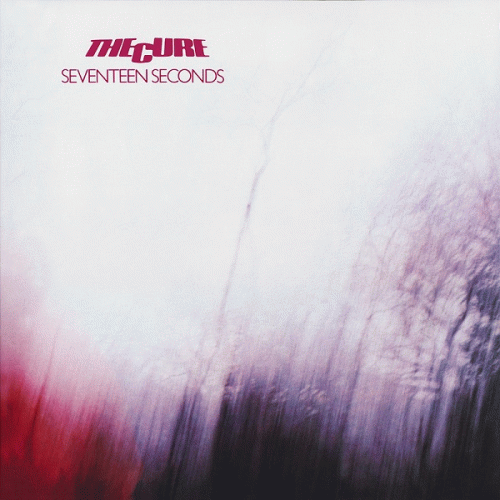 The Cure : Seventeen Seconds