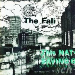 The Fall : This Nation's Saving Grace