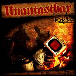 Unantastbar : Rebellion