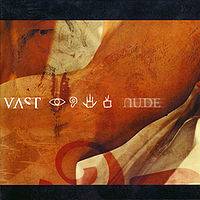 VAST : Nude