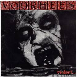 Voorhees : Violent...