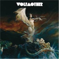 Wolfmother : Wolfmother Wolfmother : Wolfmother