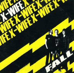 X-Wife : Fall