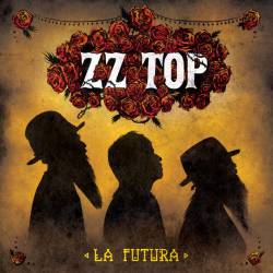 ZZ Top : La Futura